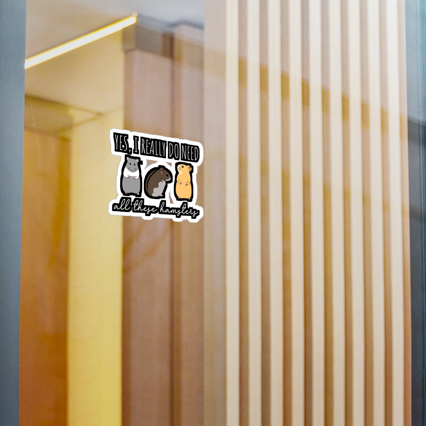 I Need All These Hamsters | Hamster Sticker | Guinea pig Decals | Hamster Laptop Sticker | Hamster Gift | Guinea pig Gift