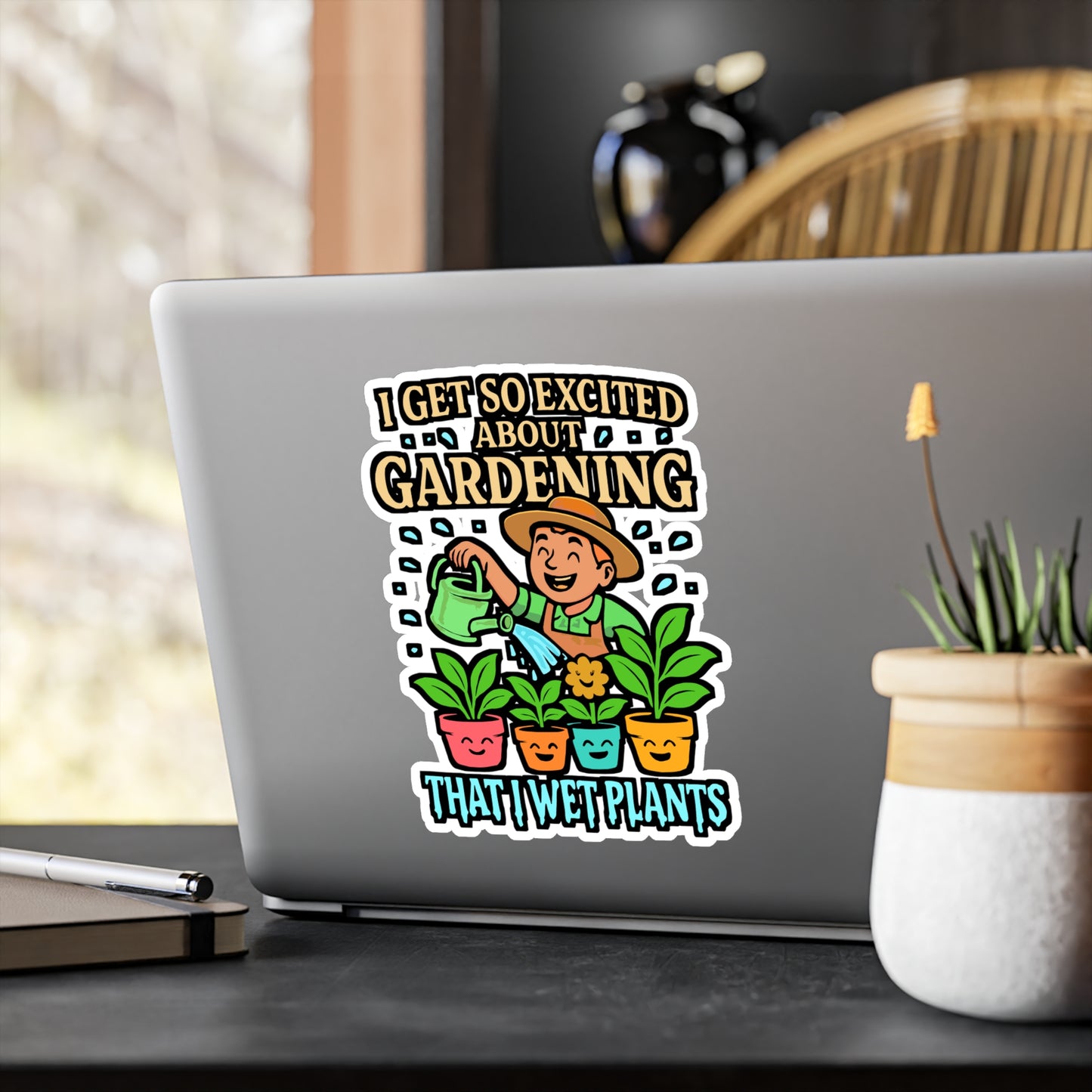 I Get So Excited About Gardening That I Wet Plants – Gardening Sticker for Laptop or Water Bottle | Funny Plant Lover & Landscaper Gift