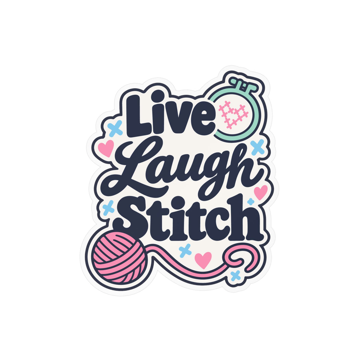 Embroidery Sticker – Live Laugh Stitch Design for Needlework and Crafting Fans, Stitching Decals for Laptop or Water Bottle