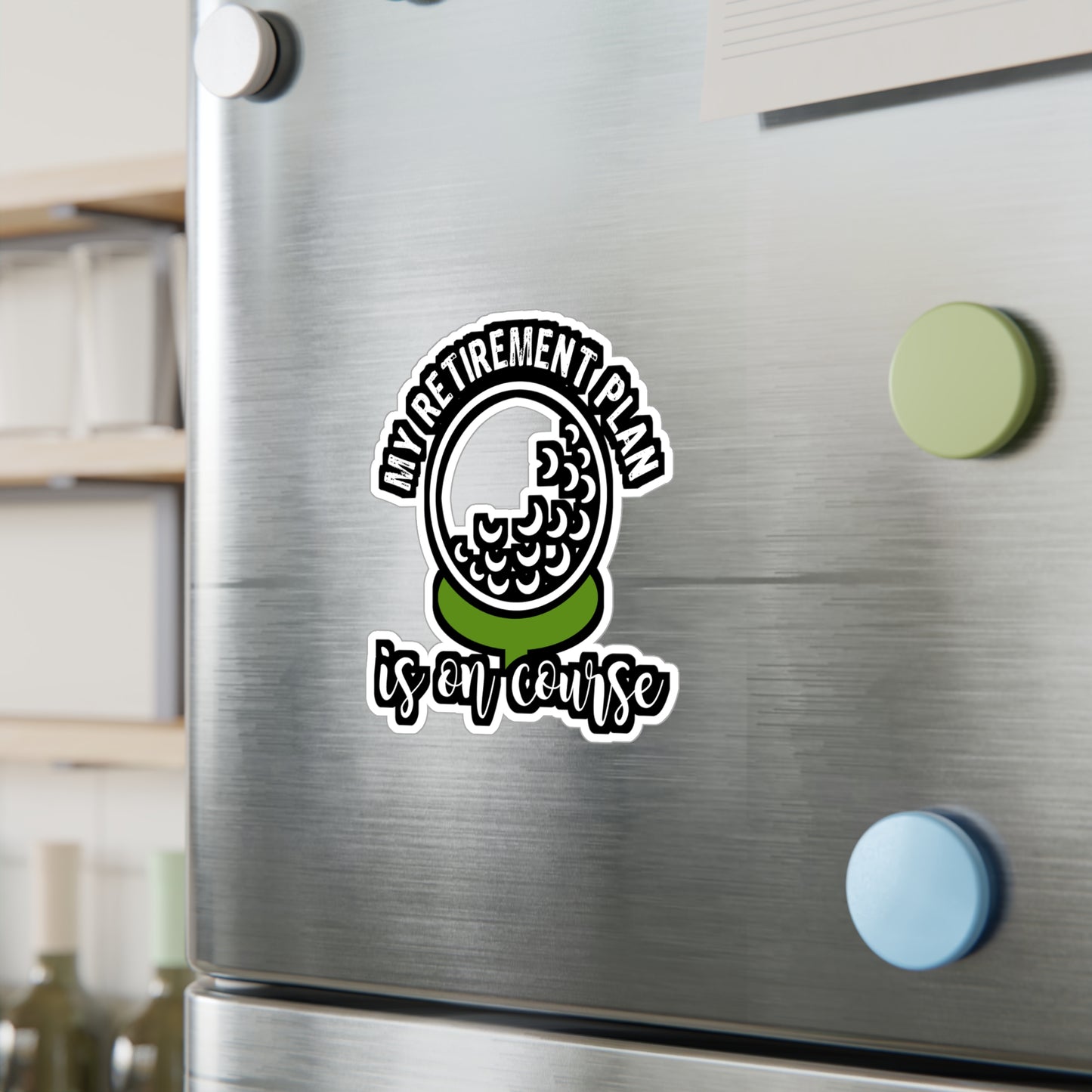 My Retirement Plan Is On Course | Golf Sticker | Golfer Decals | Hole Laptop Sticker | Golf Gift | Golfer Gift