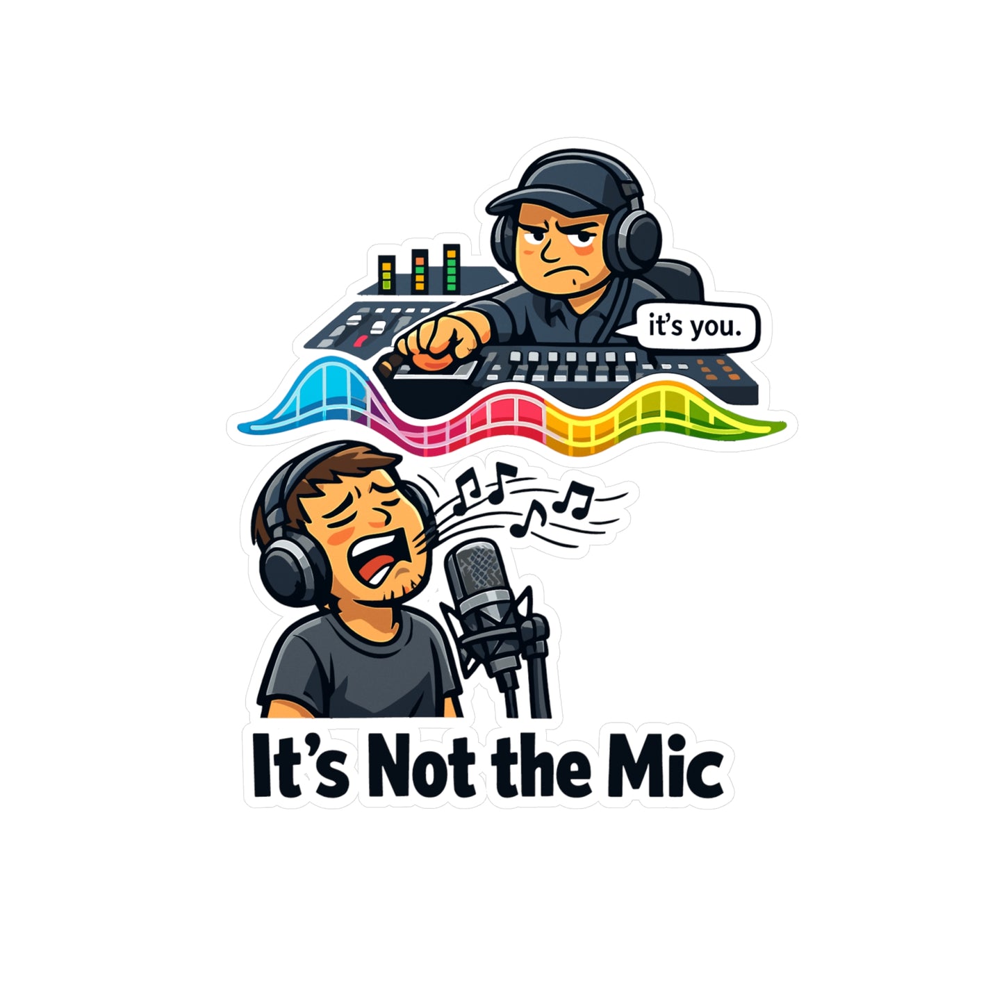 Audio Engineer Sticker “It’s Not the Mic” Funny Sound Engineer Decals Waterproof Vinyl for Laptop, Water Bottle Audio Technician Monitor Humor