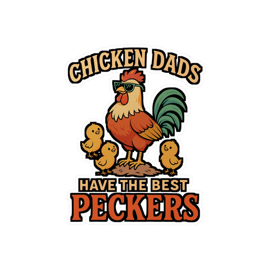 Chicken Dads Have The Best Peckers – Funny Rooster Sticker for Laptop or Water Bottle | Chicken Dad Gift, Vinyl Decal