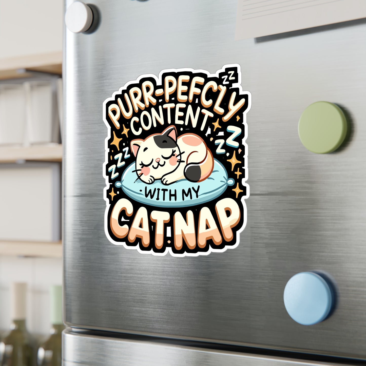 Purr-fectly Content with My Cat Nap - Cat nap Sticker for Laptop Sticker. Water Bottle Sticker, Vinyl Cute cat Decal - Cat nap Gift