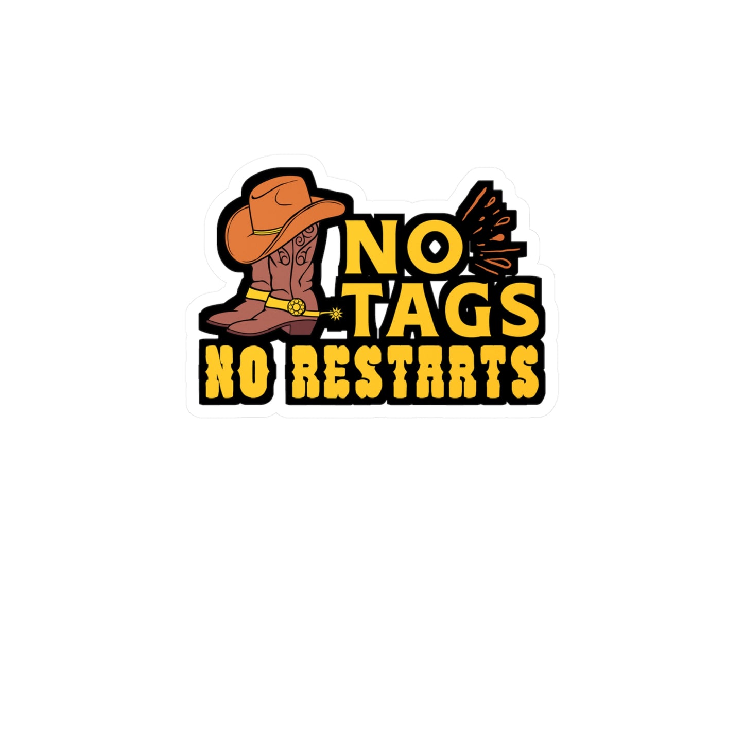 No Tags No Restarts | Line dance Sticker | Dancer Decals |  country-life Laptop Sticker | Line dance Gift | Dancer Gift
