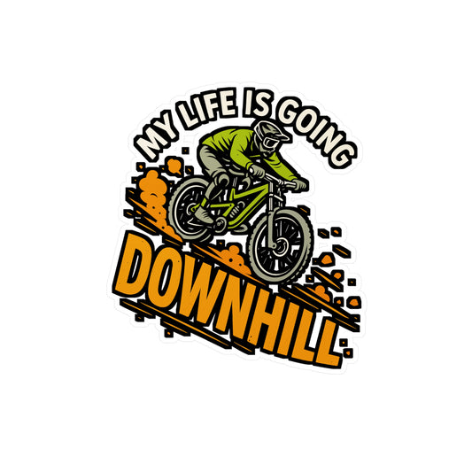 My Life Is Going Downhill – Cycling Sticker for Laptop or Water Bottle | Vinyl Decal, Bike Gift, Mountain Biking