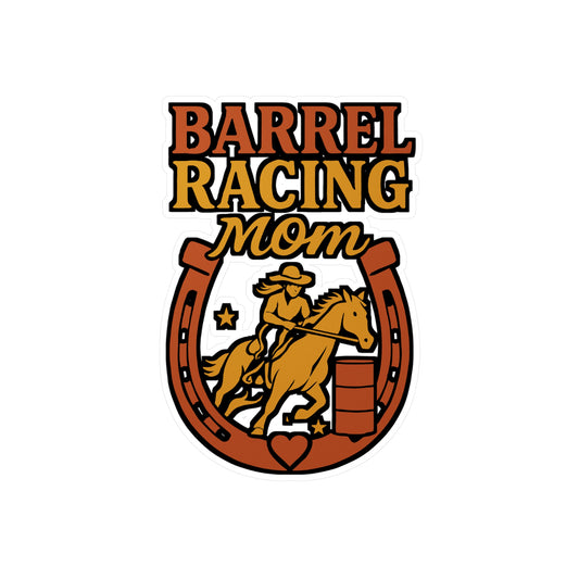 Barrel Racing Mom – Barrel Racing Sticker for Laptop, Water Bottle, Vinyl Horse Decal | Rodeo Gift, Equestrian Accessory