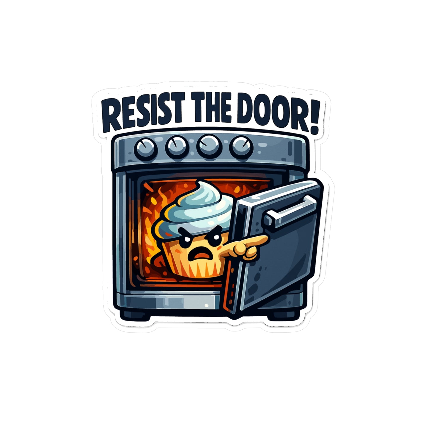 Baking Sticker “Resist the Door!” Funny Sourdough Baker Design, Waterproof Vinyl Decals for Laptop, Water Bottle, Kitchen Use