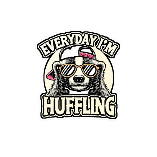 Everyday I'm Huffling – Honey Badger Sticker for Laptop or Water Bottle | Vinyl Raccoon Decal | Funny Animal Gift