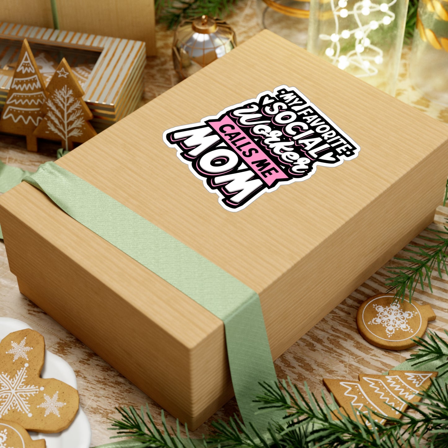 My Favorite Social Worker Calls Me Mom - Social-worker Sticker for Laptop Sticker. Water Bottle Sticker, Vinyl Volunteer Decal - Social-worker Gift