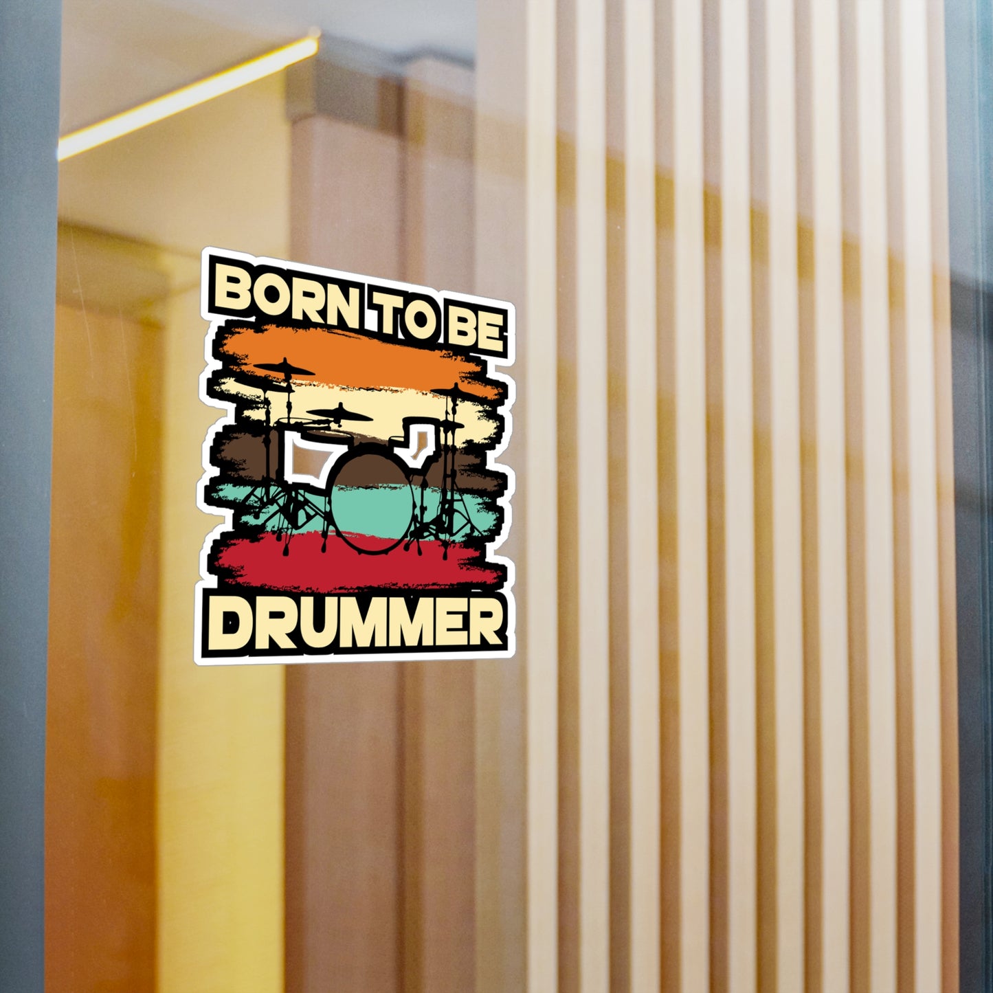 Born To Be Drummer - Drums Sticker for Car Window Laptop Sticker. Water Bottle Sticker, Vinyl Drummer Decal, Drum kit Sticker - Drums Gift