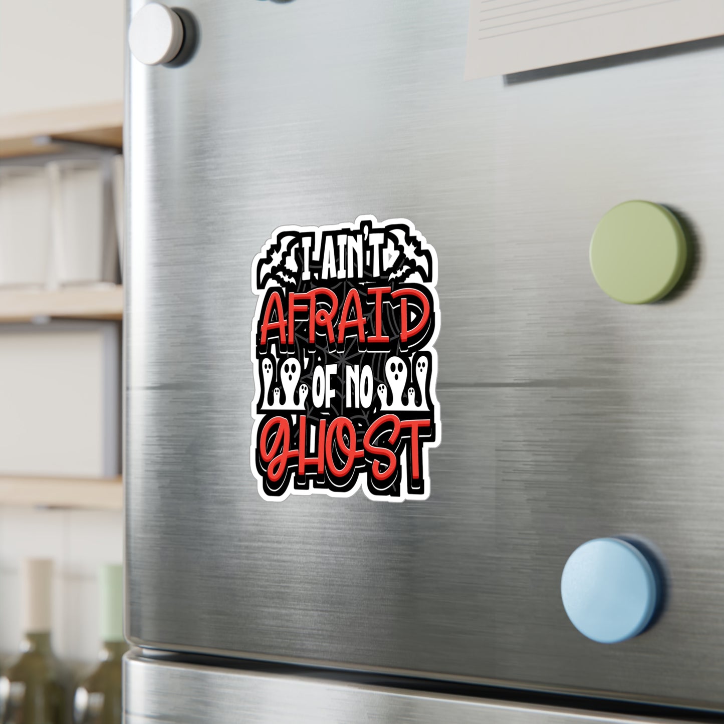 I Ain't Afraid Of No Ghost - Ghost-hunter Sticker for Laptop Sticker. Water Bottle Sticker, Vinyl Flashlight Decal - Ghost-hunter Gift