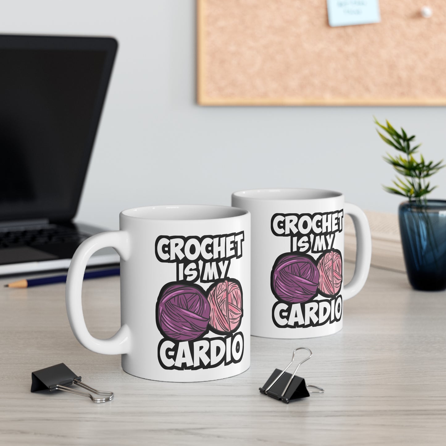 Crochet Is My Cardio - Crocheting Mug for Coffee 11oz. Crocheting Cup, White ceramic, Knitting Mug, Quilting Tea Cup - Crocheting Gift