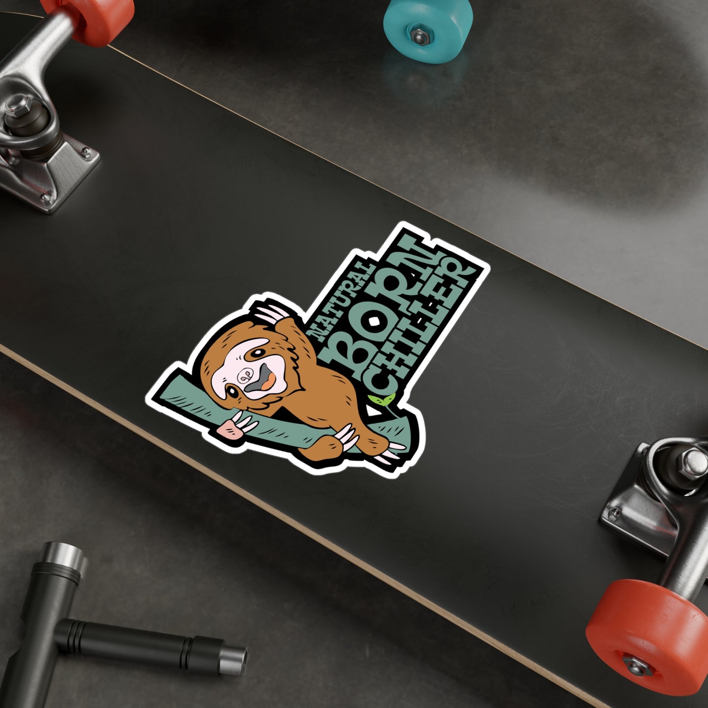 Natural Born Chiller - Sloth Sticker for Car Window Laptop Sticker. Water Bottle Sticker, Vinyl Cute Decal, Sloths Sticker - Sloth Gift