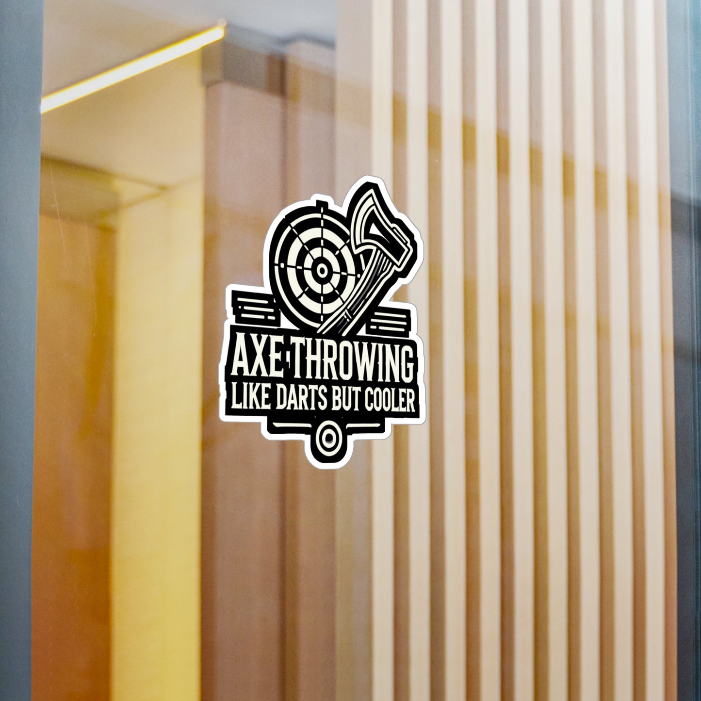 Axe Throwing Like Darts But Cooler  - Axe-throwing Sticker for Laptop Sticker. Water Bottle Sticker, Vinyl Knife Decal - Axe-throwing Gift