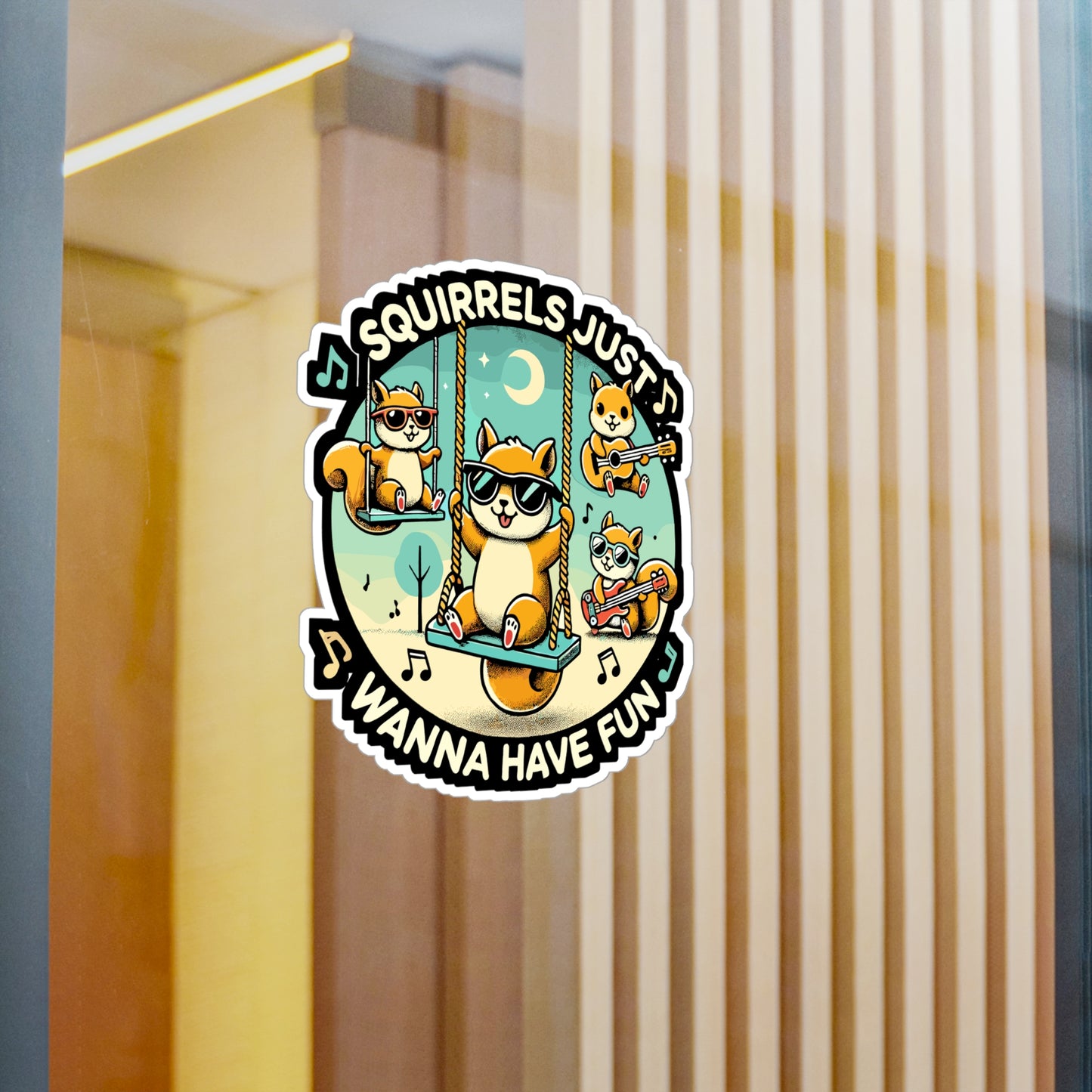 Squirrels Just Wanna Have Fun - Squirrel Sticker for Laptop Sticker. Water Bottle Sticker, Vinyl Feeder Decal - Squirrel Gift