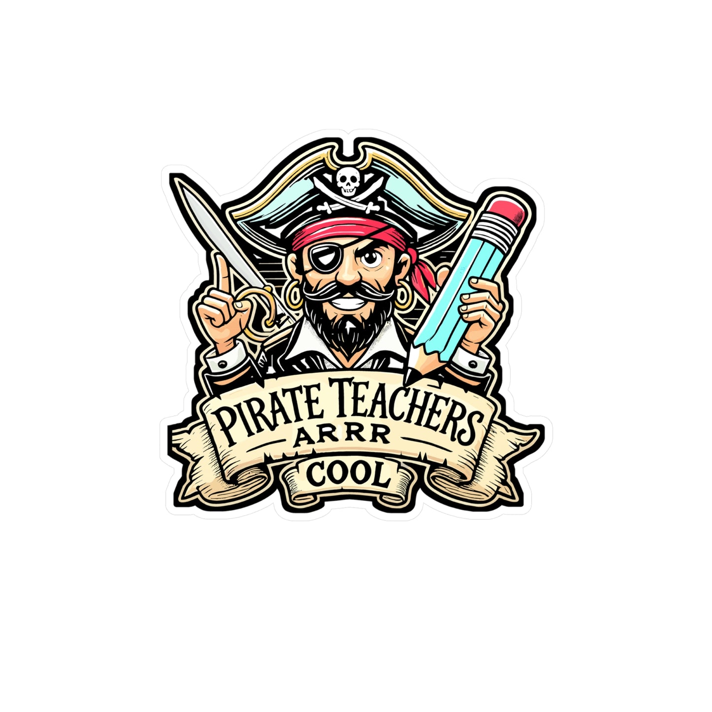 Pirate Teachers Arrr Cool – Vinyl Sticker for Laptop or Water Bottle | Funny Teacher Gift, Pirate Decor