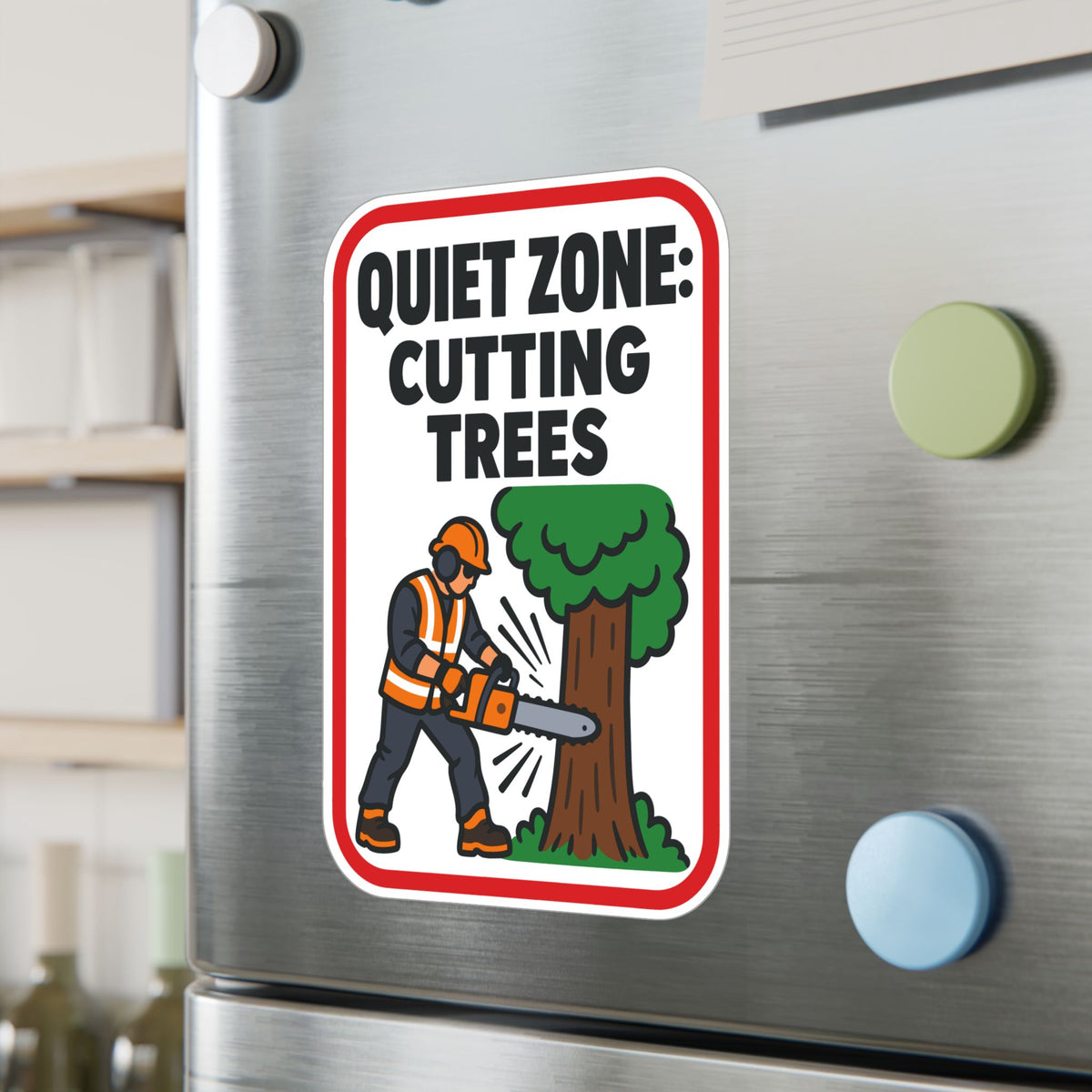 Tree Sticker - Quiet Zone: Cutting Trees - Funny Design for a Tree Worker or Branch Manager, Laptop and Water Bottle Decals