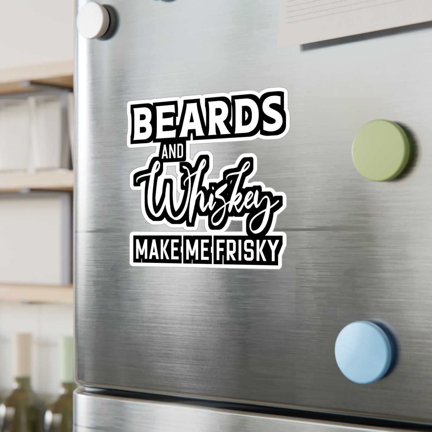 Beards and Whiskey Make Me Frisky - Beard Sticker for Laptop Sticker. Water Bottle Sticker, Vinyl Bearded Decal - Beard Gift