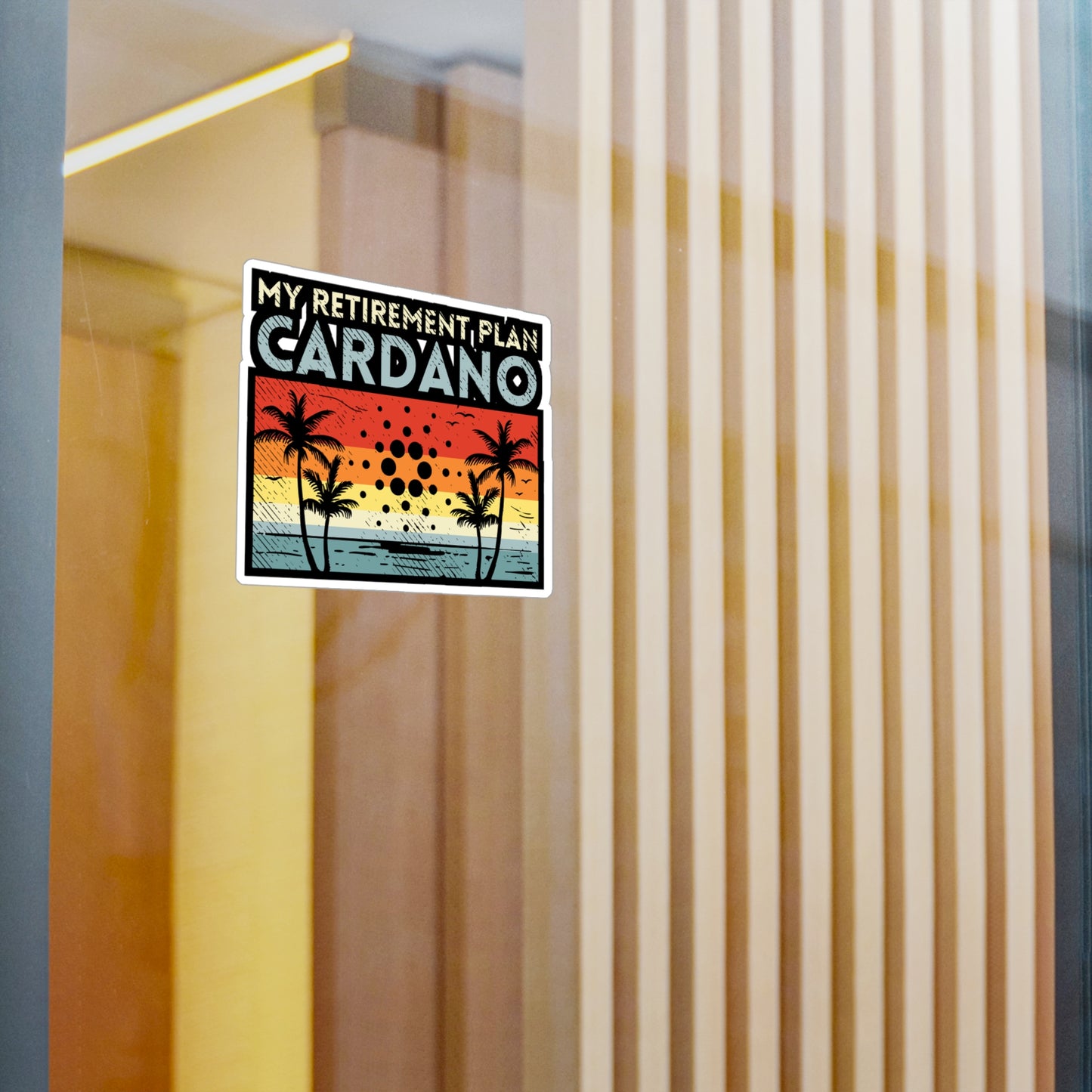 My Retirement Plan Cardano - Cryptocurrency Sticker for Window Laptop Sticker. Water Bottle Sticker, Vinyl Retired Decal - Cryptocurrency Gift