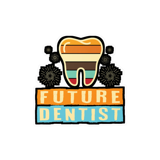 Future Dental - Dentist Sticker for Car Window Laptop Sticker. Water Bottle Sticker, Vinyl Teeth Decal, Tooth Sticker - Dentist Gift