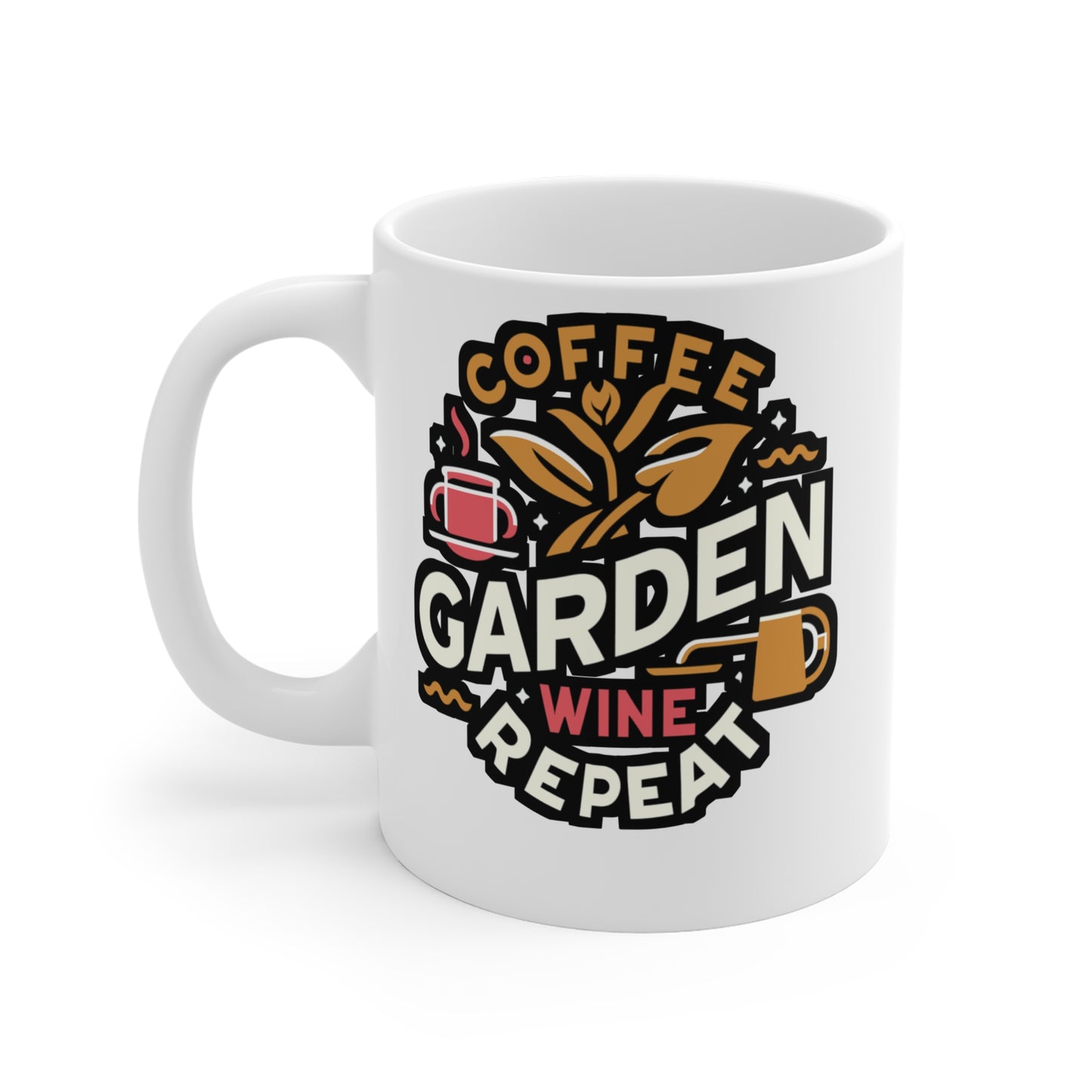 Coffee Garden Wine Repeat - Gardening Mug for Coffee 11oz. Gardening Cup, White ceramic, Landscaper Mug, Lawn-mower Tea Cup - Gardening Gift