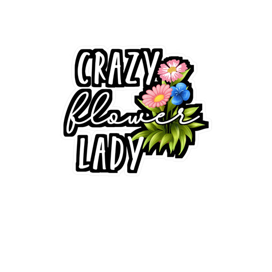 Crazy Flower Lady | Florists Sticker | Gardening Decals | Spring Laptop Sticker | Florists Gift | Gardening Gift