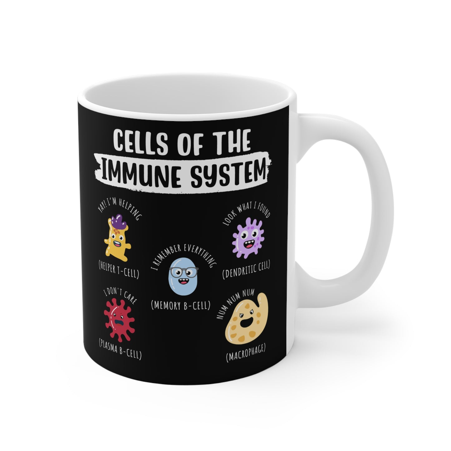 Cells Of The Immune System - Biology Mug for Coffee 11oz. Biology Cup, White ceramic, Physicist Mug, Bioligist Tea Cup - Biology Gift