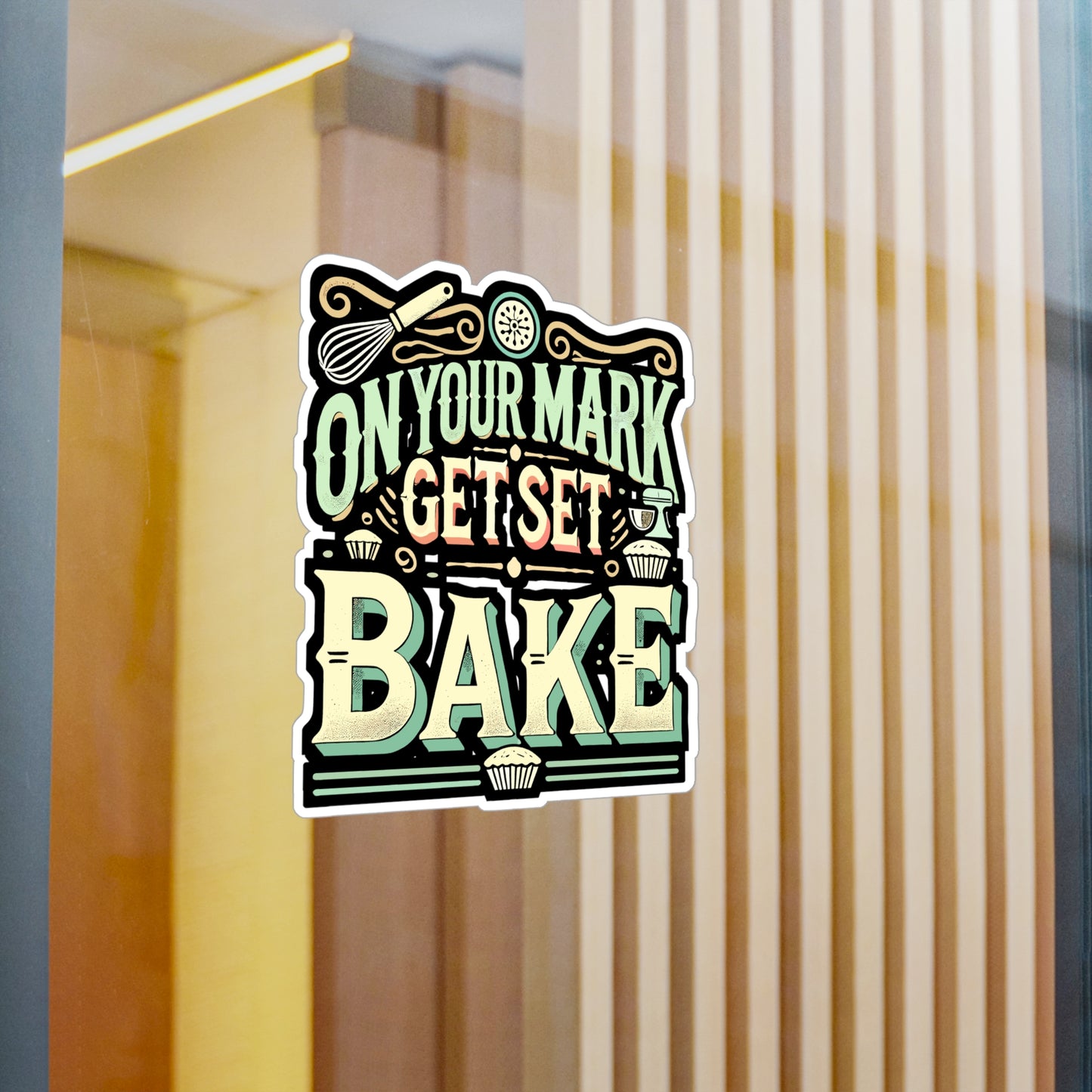 On Your Mark Get Set Bake - Baker Sticker for Car Window Laptop Sticker. Water Bottle Sticker, Vinyl Cake Decal, Baking Sticker - Baker Gift