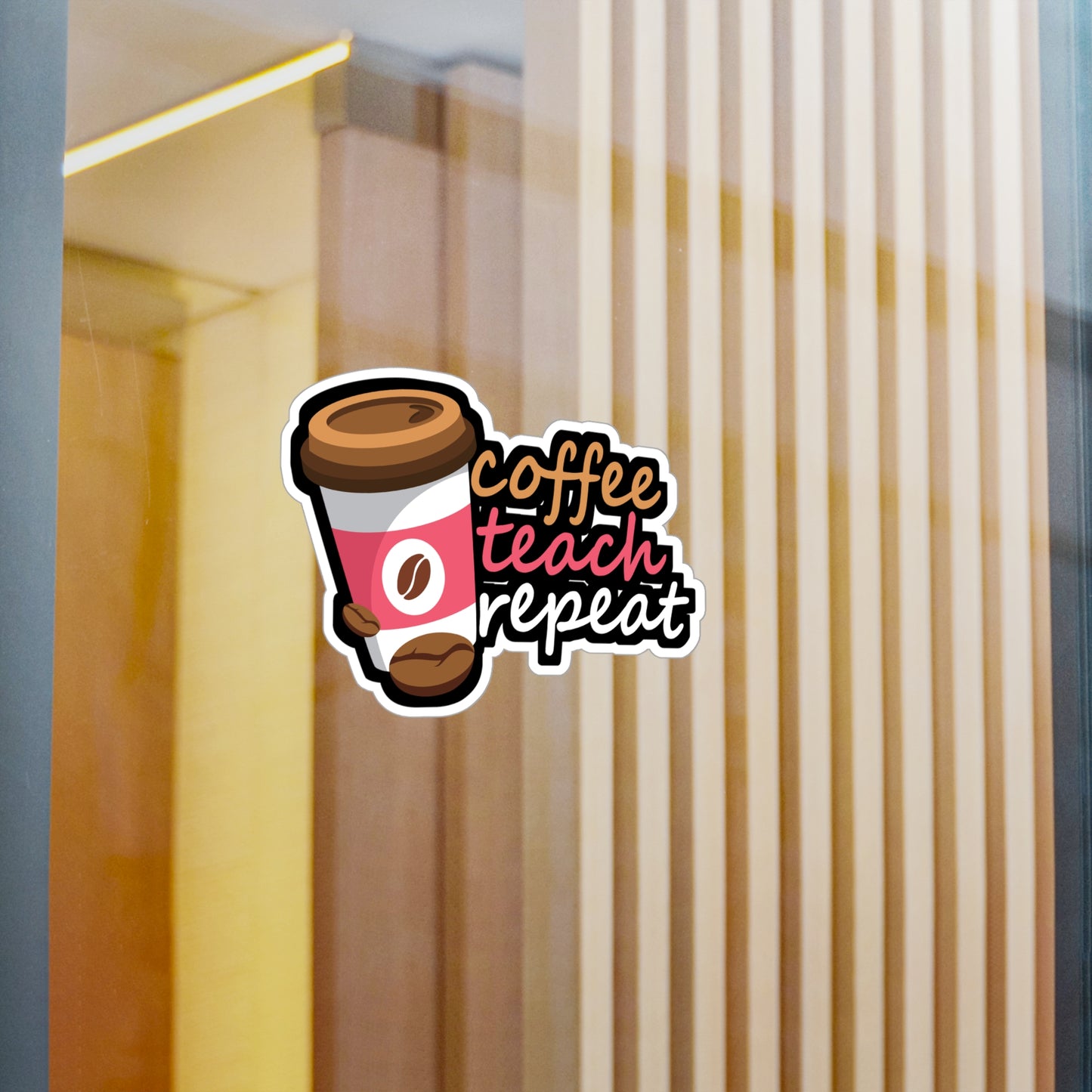 Coffee Teach Repeat - Coffee Sticker for Laptop Sticker. Water Bottle Sticker, Vinyl Cappuccino Decal - Coffee Gift