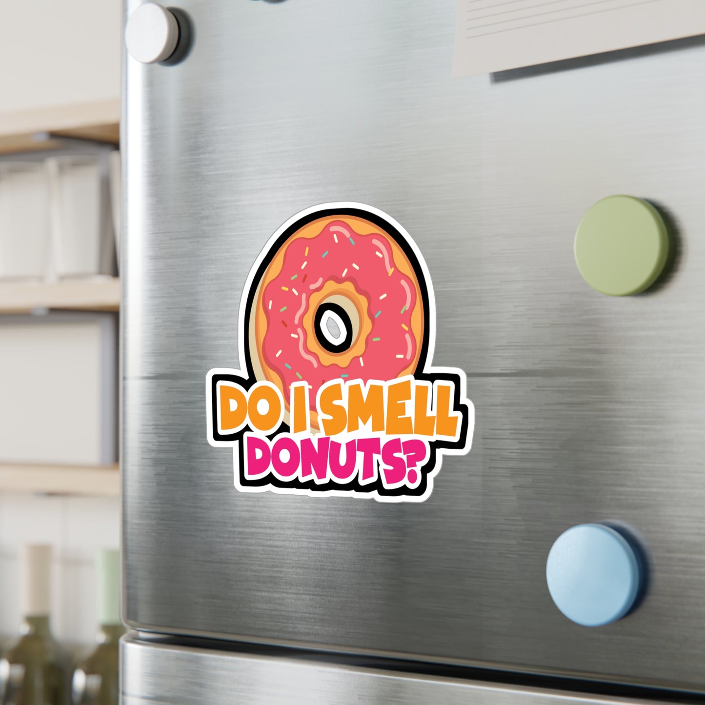 Do i Smell Donuts - Donut Sticker for Car Window Laptop Sticker. Water Bottle Sticker, Vinyl Food Decal, Donuts Sticker - Donut Gift