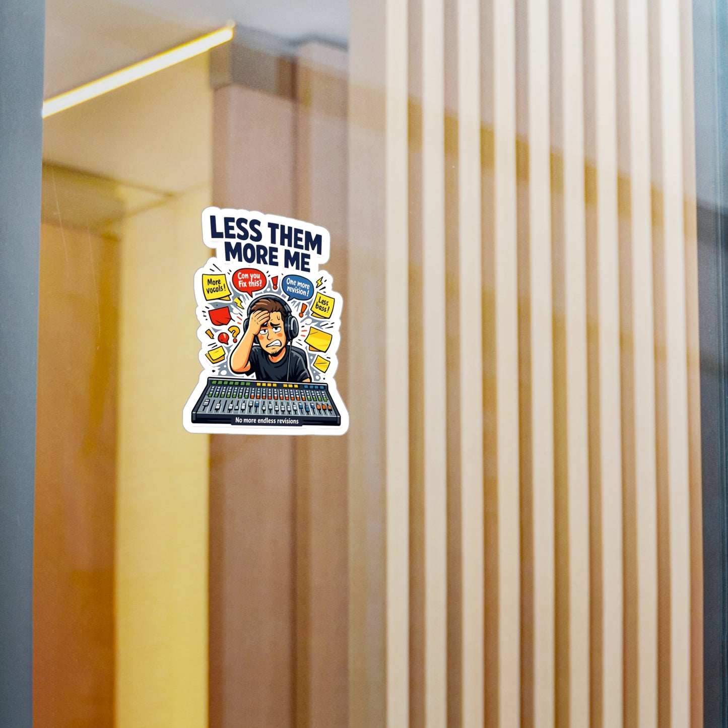 Audio Engineer Sticker Less Them, More Me Waterproof Vinyl Decals for Laptop, Water Bottle, Sound Engineer Audio Technician Monitor Design