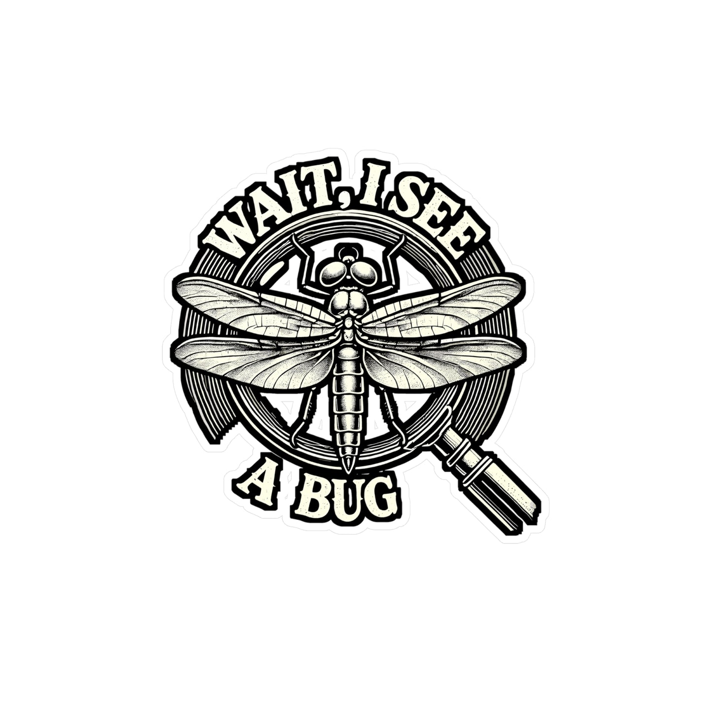Wait I See A Bug – Entomology Sticker for Laptop or Water Bottle | Funny Insect Lover Gift, Vinyl Decal for Entomologists