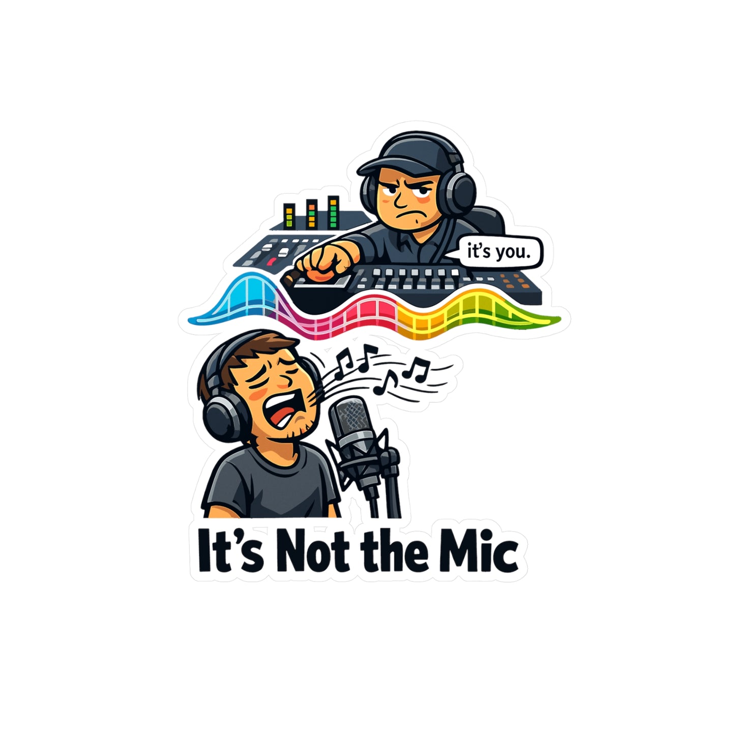 Audio Engineer Sticker “It’s Not the Mic” Funny Sound Engineer Decals Waterproof Vinyl for Laptop, Water Bottle Audio Technician Monitor Humor