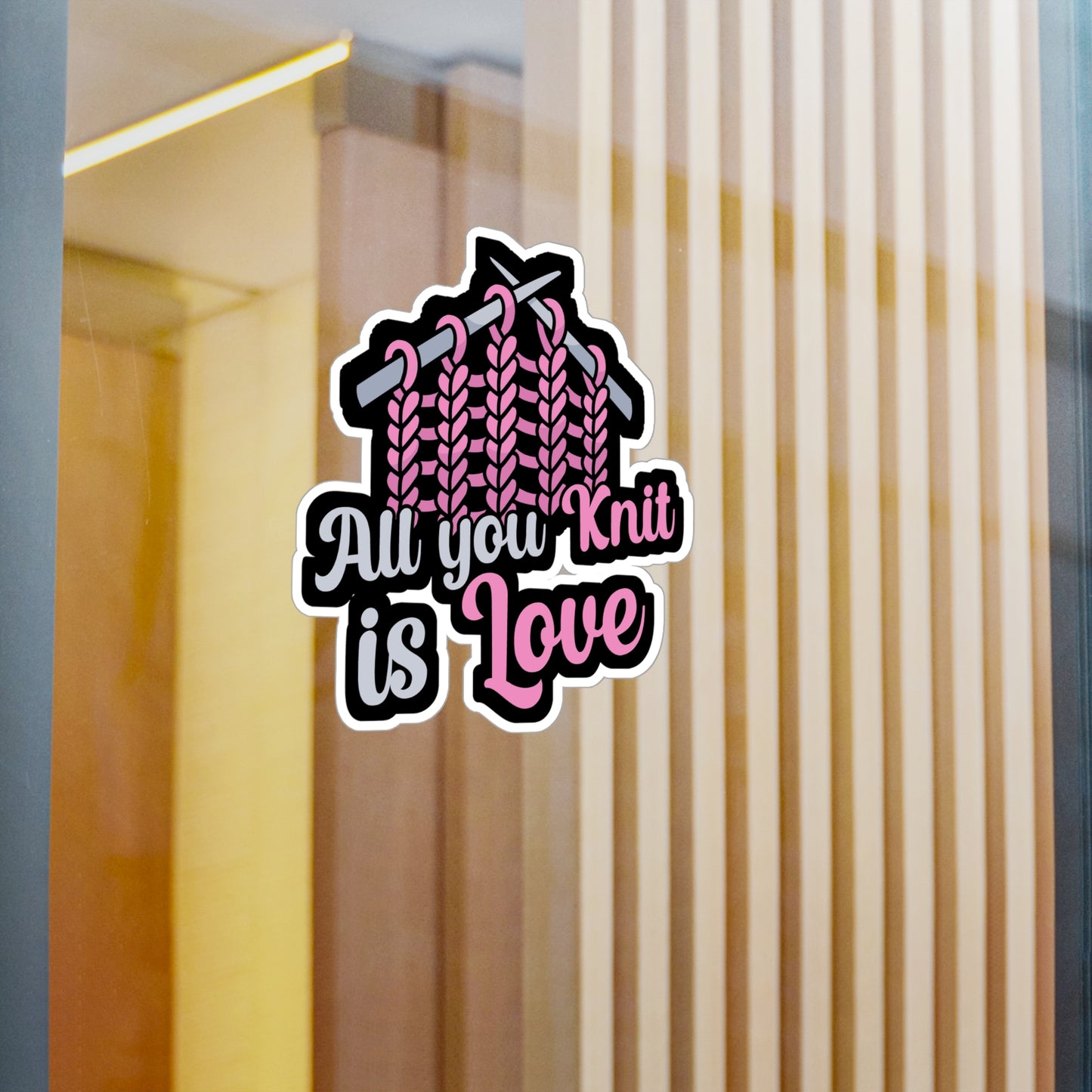 All you knit is love - Crocheting Sticker for Wall, Laptop, Window, Truck, Car Crocheting Gift Vinyl Crocheter Decal Sticker