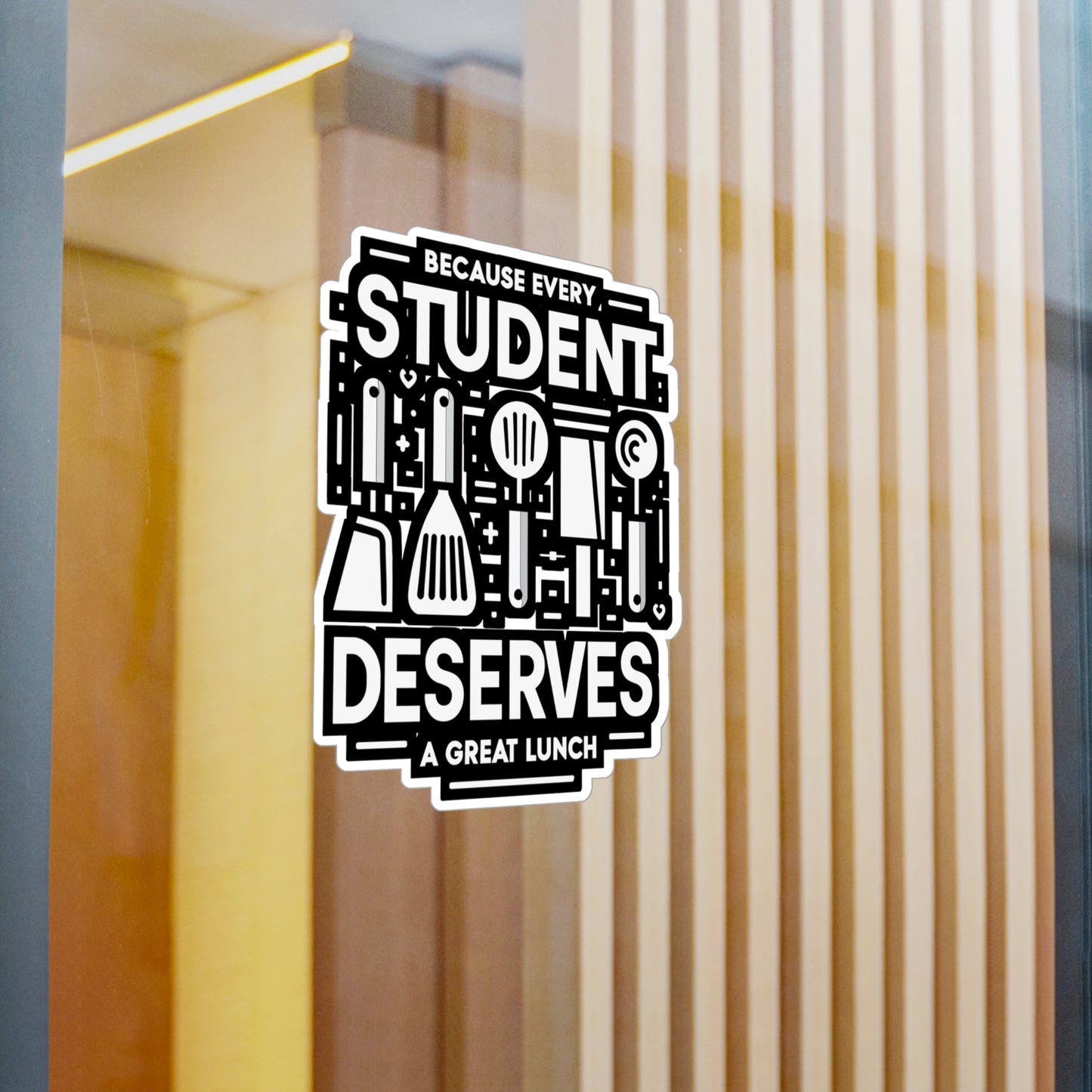 Because every student deserves a great lunch - Lunch lady Sticker for Laptop Sticker. Water Bottle Sticker, Vinyl Lunch Decal - Lunch lady Gift