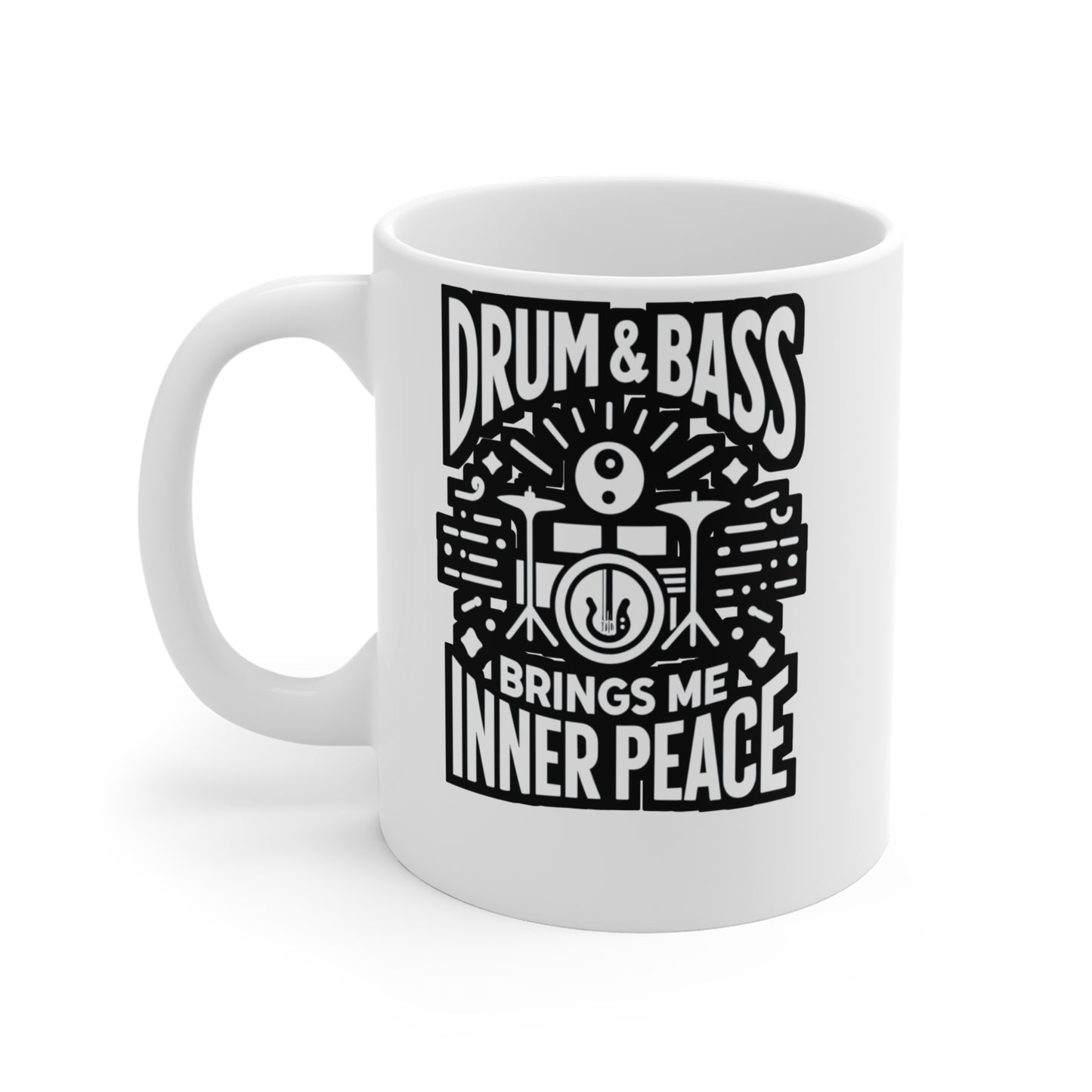 Drum and Bass Brings Me Inner Peace  - Audio-engineer Mug for Coffee 11oz. Audio-engineer Cup, White ceramic, Monitor Mug - Audio-engineer Gift