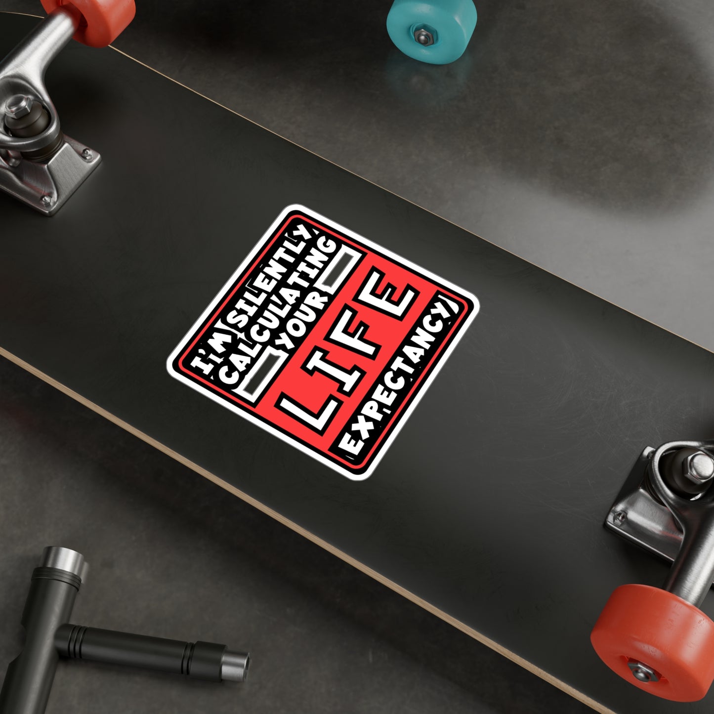 Life Expectancy | Insurance-agent Sticker | Policy Decals | Premium Laptop Sticker | Insurance-agent Gift | Policy Gift