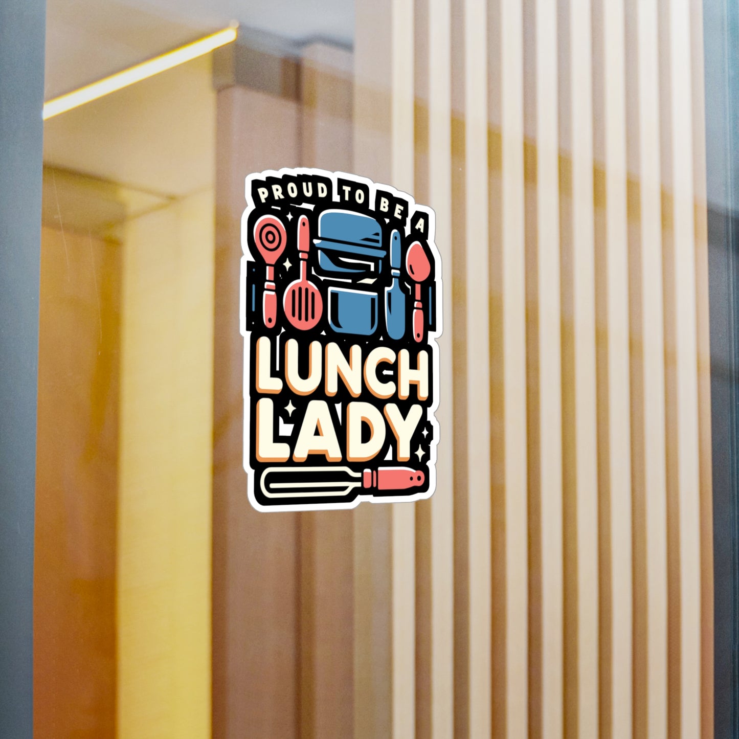 Proud to be a lunch lady  - Lunch lady Sticker for Laptop Sticker. Water Bottle Sticker, Vinyl Lunch Decal - Lunch lady Gift