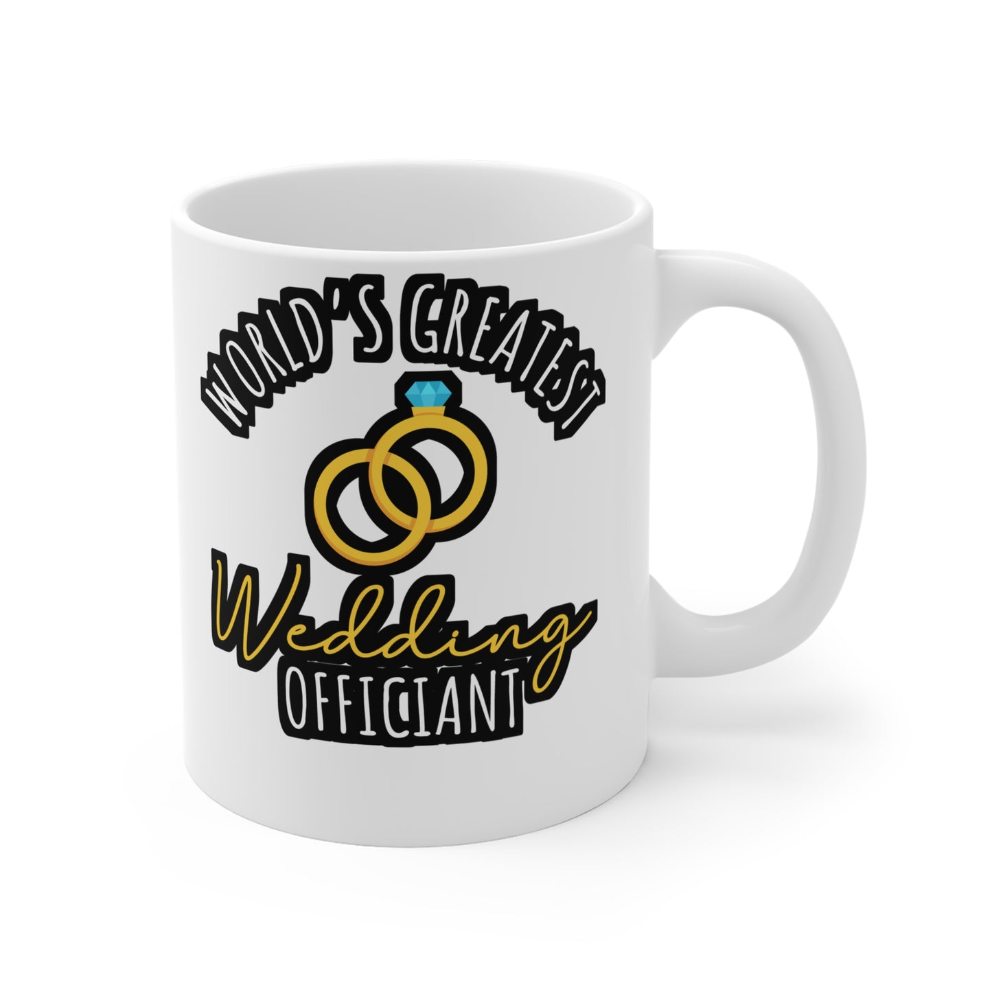 World's Greatest Wedding Officiant - Wedding-officiant Mug for Coffee 11oz. Wedding-officiant Cup, White ceramic, Online Mug - Wedding-officiant Gift