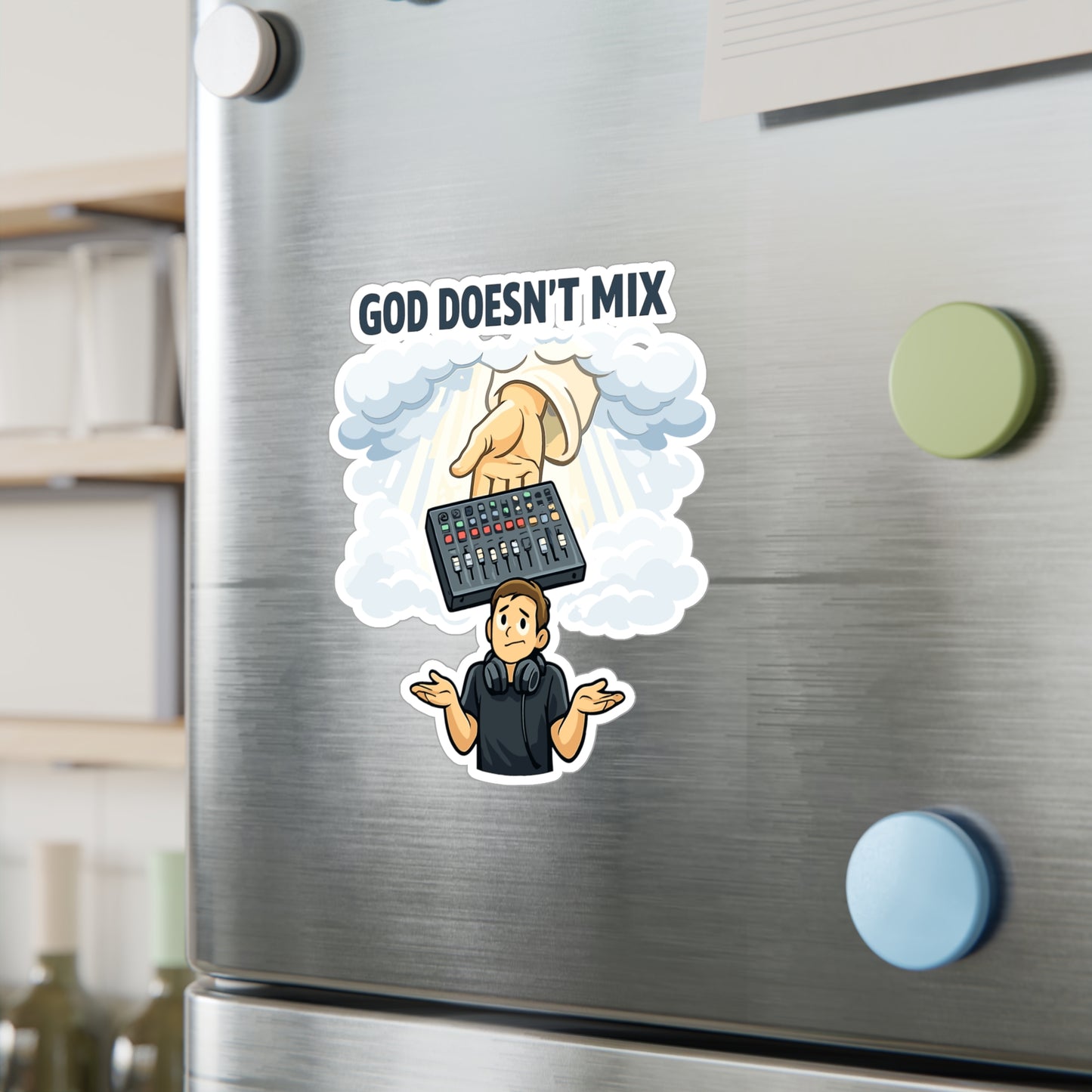 Audio Engineer Sticker God Doesn’t Mix Vinyl Waterproof decals for Laptop Water Bottle, Sound Engineer Audio Technician Monitor Humor
