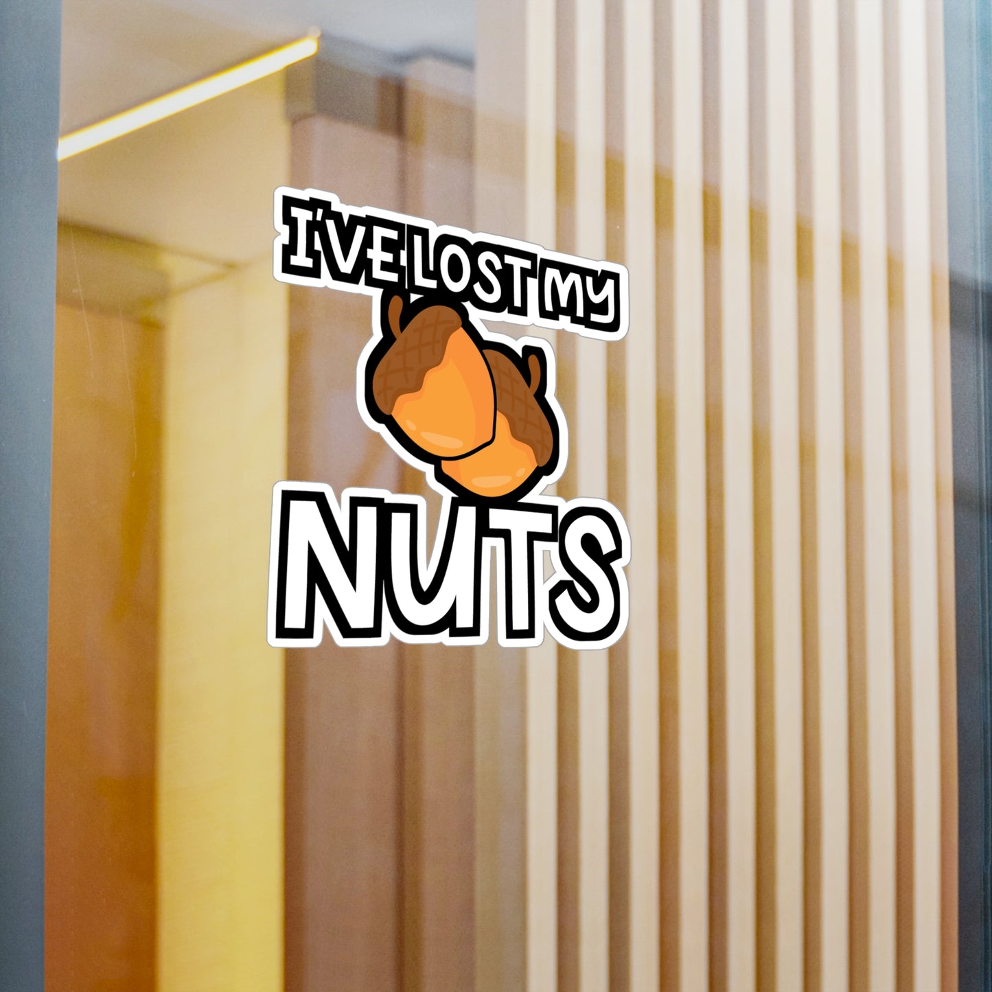 I've Lost My Nuts | Vasectomy Sticker | Childproofing Decals | Parenthood Laptop Sticker | Vasectomy Gift | Childproofing Gift