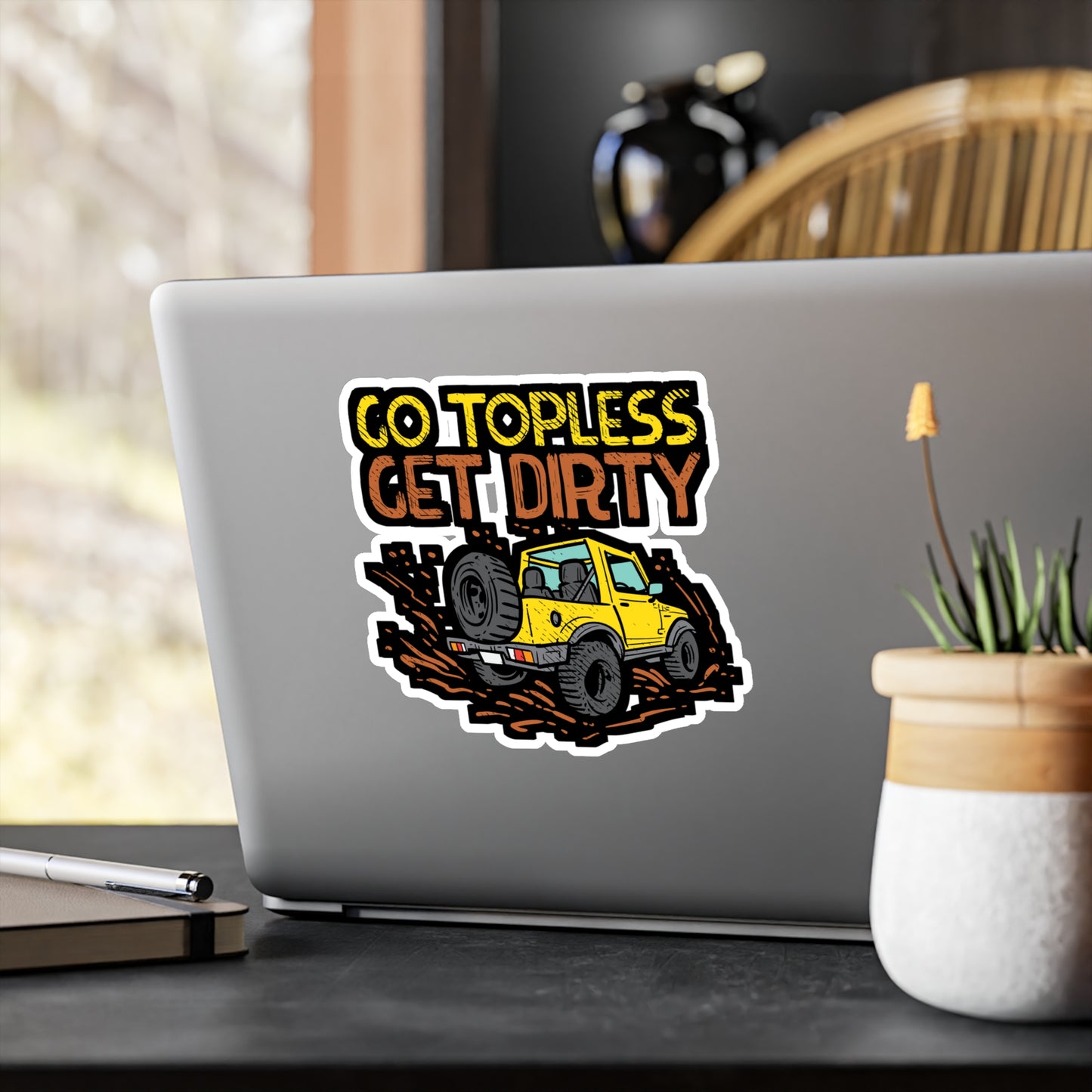 Go Topless Get Dirty - Offroading Sticker for Laptop Sticker. Water Bottle Sticker, Vinyl Dirt Decal - Offroading Gift