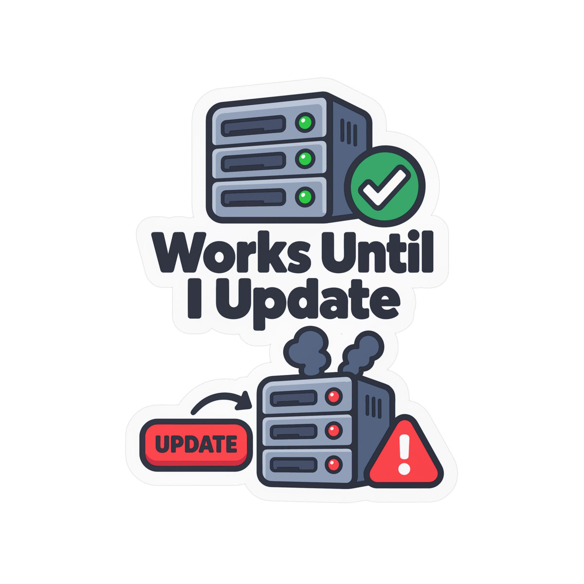 Tech Sticker Works Until I Update – Funny Reboot Button Bandage Design, Decals for Laptop and Water Bottle