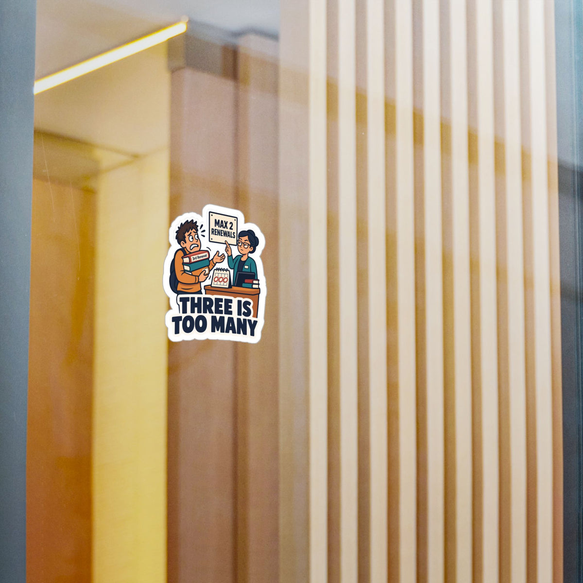 Librarian Sticker - Three Is Too Many, Fabulous and Magical Unicorn Decals for Laptop or Water Bottle
