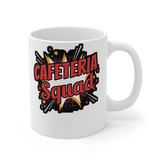 Cafeteria Squad - Lunch lady Mug for Coffee 11oz. Lunch lady Cup, White ceramic, Lunch Mug, School Tea Cup - Lunch lady Gift