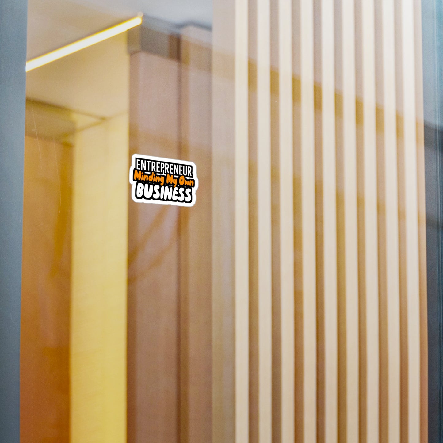 Minding My Own Business - Entrepreneur Sticker for Wall, Laptop, Window, Truck, Car Entrepreneur Gift Vinyl Motivation Decal Sticker