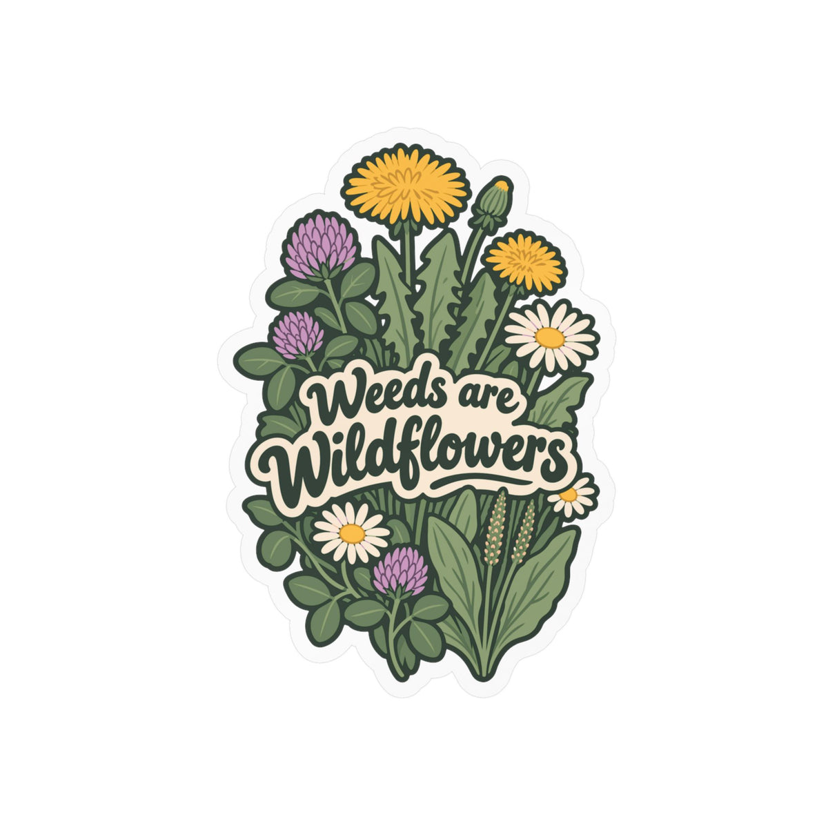 Plants Sticker - Weeds are Wildflowers, Dandelion Decals for Laptop or Water Bottle, Friendship Gift for Nature Lovers