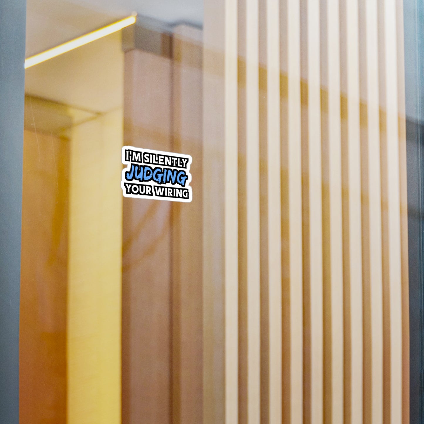 I'm Silently Judging Your Wiring - Electrician Sticker for Wall, Laptop, Window, Truck, Car Electrician Gift Vinyl Stripper Decal Sticker
