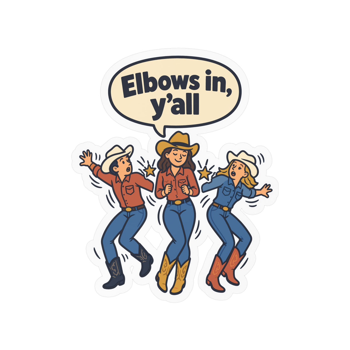 Line Dance Sticker - Elbows in, y’all - Western Country Life Design for Dancers, Laptop and Water Bottle Decals