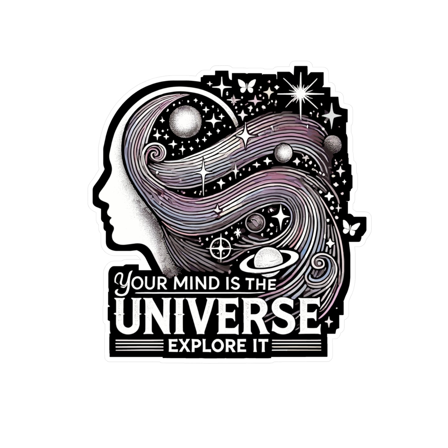 Your Mind is the Universe, Explore It - Universe Sticker for Laptop Sticker. Water Bottle Sticker, Vinyl Mind Decal - Universe Gift